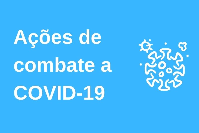 Ações de combate ao COVID-19 no Município